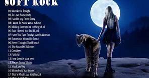 Soft Rock Classics - The Greatest Smooth Rock Hits Ever! - best songs ...
