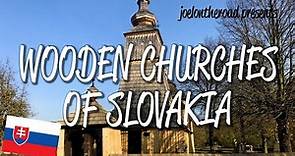 Wooden Churches of the Slovak Carpathians - UNESCO World Heritage Site