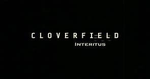 Cloverfield: Interitus - Teaser Trailer 2022