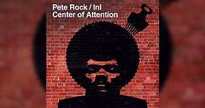 Pete Rock - Center of Attention