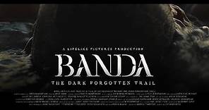 BANDA THE DARK FORGOTTEN TRAIL (2017) FULL MOVIE