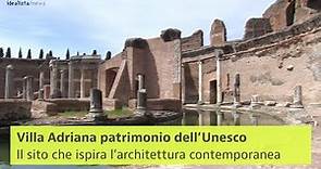 Villa Adriana, il perfetto esempio d’architettura romana patrimonio Unesco a Tivoli