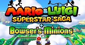 Mario & Luigi: Superstar Saga + Bowser's Minions - Complete Walkthrough (Full Game)