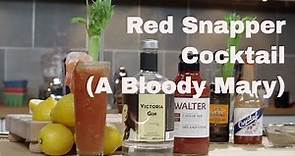 🔞 Red Snapper Cocktail || How To Make A Bloody Mary