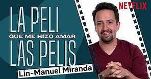 La peli que me hizo amar las pelis con Lin-Manuel Miranda | tick, tick... BOOM! | Netflix España