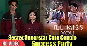 Cute Onscreen Couple Zaira Wasim & Tirth Sharma At Secret SuperStar Success Party | Insia & Chintan