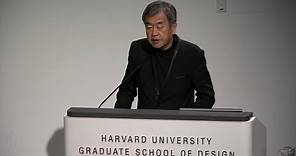 Kengo Kuma, “From Concrete to Wood: Why Wood Matters”