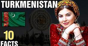 10 Surprising Facts About Turkmenistan
