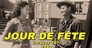 JOUR DE FÊTE 1949 (Jacques TATI, Guy DECOMBLE, Santa RELLI, Maine VALLÉE)