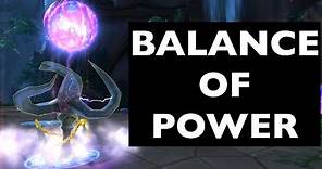 (UPDATES IN COMMENTS!) Balance of Power (Improving on History) | WoW Achievement Guide