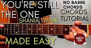 Shania Twain - You're Still The One Chords (Guitar Tutorial) for Acoustic Cover