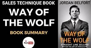 Way of the Wolf: Straight line selling: Master the art of persuasion, influence #WayoftheWolf #books