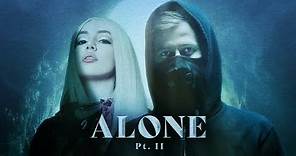 Alan Walker & Ava Max - Alone, Pt. II