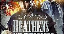 Heathens and Thieves (2012)