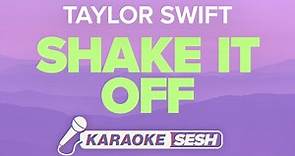 Taylor Swift - Shake It Off (Karaoke)