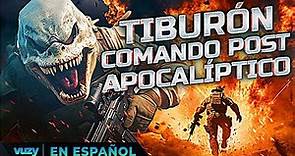 TIBURÓN COMANDO POST APOCALÍPTICO | ESTRENO 2023 | PELICULA EXCLUSIVA DE ACCION EN ESPANOL LATINO