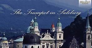 The Trumpet in Salzburg