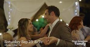 Haven't Met Yet Premieres Sept 23