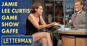 Jamie Lee Curtis' Naughty Game Show Appearance | Letterman