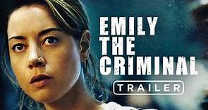Emily La Criminal | Tráiler