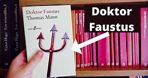 Doktor Faustus. Thomas Mann (Reseña)