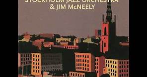 Stockholm Jazz Orchestra & Jim McNeely Featuring Dick Oatts – Yesterdays
