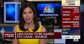 Lina Khan to be named Federal Trade Commission chair: Source