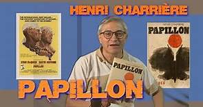 Henri Charrière: Papillon - Reseña