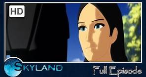 Skyland - "Dawn of a New Day-Part 1" Season 1, Episode 1 (FULL EPISODE)