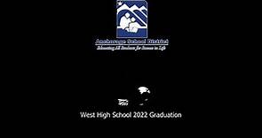 West High School 2022 Graduation