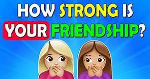 BFF Friendship Test | How Well Do You Know Your Friend? ❤️ (Best Friend Test)