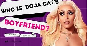 Who Is Doja Cat’s Boyfriend? | Her Dating History | Is Doja Cat In a Relationship? #dojacat