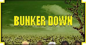 Bunker Down - (Apocalypse Shelter Game)