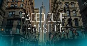 How To: Create Fade Blur Transition in Vegas Pro 15