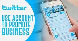 How To Use Twitter Account For Business (2024)