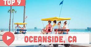 Best Things to Do in Oceanside, California