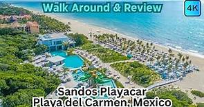 Sandos Playacar Walk Around & Review, Playa del Carmen, Mexico 4K