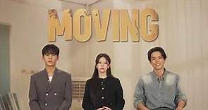 Lee Jung Ha, Go Younjung And Kim Do Hoon Interview for Moving