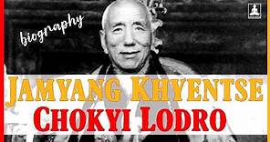 The short biography of Jamyang Khyentse Chokyi Lodro