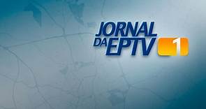 Jornal da EPTV 1ª Edição - Campinas/Piracicaba: assista agora!