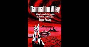 Damnation Alley by Roger Zelazny (Jim Jensen)
