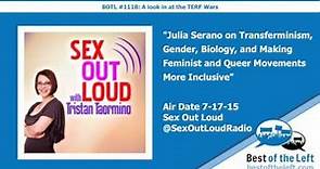 Julia Serano on Transfeminism, Gender, Biology, and Making Feminist and Queer Movements More In...