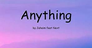 Anything by Jaheim feat Next (Lyrics)