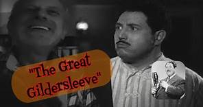 THE GREAT GILDERSLEEVE: GILDERSLEEVE'S BAD DAY - SCREEN GUILD THATER 8-13-1945