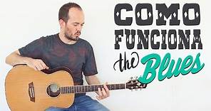 CÓMO FUNCIONA UN BLUES - Guitarra Fácil Principiantes