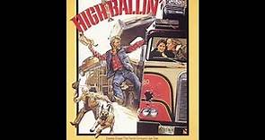 Action Comedy Movie Peter Fonda, Jerry Reed, Michael Ironside in "High Ballin'" (1978) HD