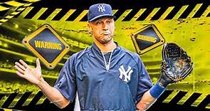 Please DON'T be like Derek Jeter (what not to do)