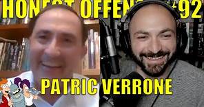 Harvard to Hollywood with Futurama Writer and Lawyer Patric Verrone — Honest Offense 92