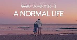 A Normal Life - Trailer