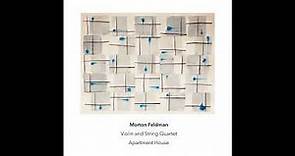 Morton Feldman 'Violin and String Quartet' (extract)